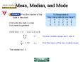 Mean, Median, and Mode PowerPoint PPT Presentation