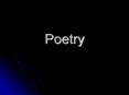 Poetry PowerPoint PPT Presentation