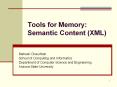 Tools for Memory: Semantic Content (XML) PowerPoint PPT Presentation