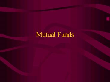 Mutual Funds