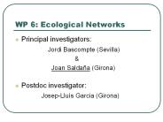 WP 6: Ecological Networks