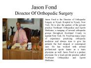Jason Fond Director Of Orthopedic Surgery