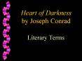 Heart of Darkness by Joseph Conrad PowerPoint PPT Presentation