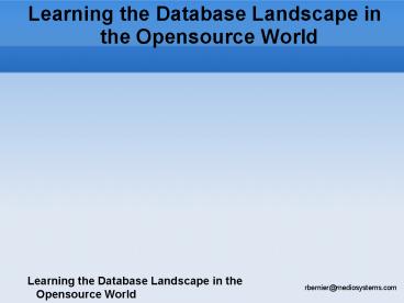Learning the Database Landscape in the Opensource World