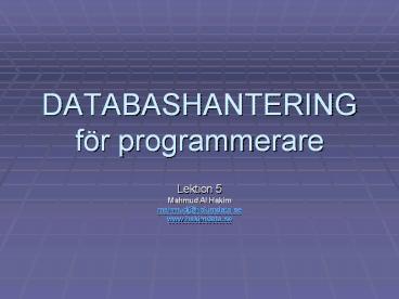 DATABASHANTERING f