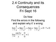 2.4 Continuity and its Consequences Fri Sept 16