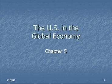 The U.S. in the Global Economy