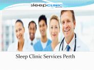 Sleep Clinic Services Perth