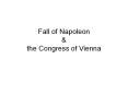 Fall of Napoleon PowerPoint PPT Presentation