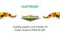 Leading supplier and installer of Gutter Guard in NSW & QLD PowerPoint PPT Presentation