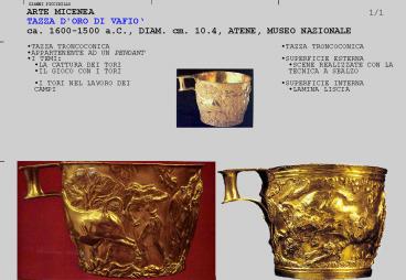ARTE MICENEA TAZZA D'ORO DI VAFIO