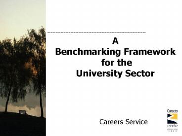 A Benchmarking Framework for the University Sector