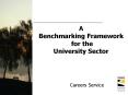 A Benchmarking Framework for the University Sector PowerPoint PPT Presentation