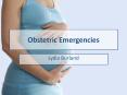 Obstetric Emergencies PowerPoint PPT Presentation