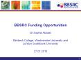 BBSRC Funding Opportunities PowerPoint PPT Presentation