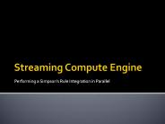 Streaming Compute Engine Demonstration