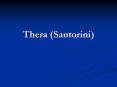 Thera (Santorini) PowerPoint PPT Presentation