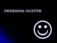 ZWIERZENIA FACET