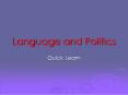 Language and Politics PowerPoint PPT Presentation