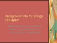 Background Info for Things Fall Apart PowerPoint PPT Presentation