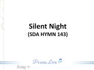 Silent Night (SDA HYMN 143)