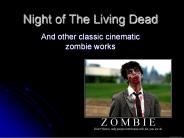 Night of The Living Dead