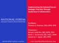 Implementing the National Forum Strategic Priorities Through PowerPoint PPT Presentation