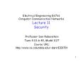 Electrical Engineering E6761 Computer Communication Networks Lecture 11 Security PowerPoint PPT Presentation