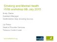Smoking and Mental Health  HWb workshop 9th July 2015 PowerPoint PPT Presentation