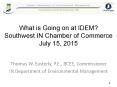 What is Going on at IDEM? Southwest IN Chamber of Commerce July 15, 2015 PowerPoint PPT Presentation