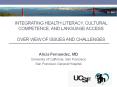Integrating Health Literacy, Cultural Competence, and Language Access  Over view of Issues And Challenges PowerPoint PPT Presentation