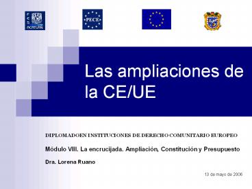 Las ampliaciones de la CE/UE