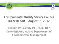 Environmental Quality Service Council IDEM Report  PowerPoint PPT Presentation