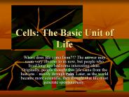 Cells: The Basic Unit of Life