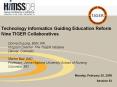 Technology Informatics Guiding Education Reform Nine TIGER Collaboratives PowerPoint PPT Presentation