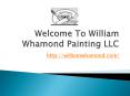 Newtown Painters - William Whamond Painting & Wallpapering Contractor CT PowerPoint PPT Presentation