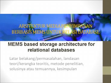 ARSITEKTUR MEDIA PENYIMPANAN BERBASIS MEMS UNTUK RELASI DATABASE