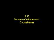 2.13%20Sources%20of%20Alkanes%20and%20Cycloalkanes