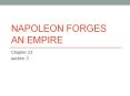 Napoleon forges an empire PowerPoint PPT Presentation