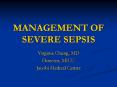MANAGEMENT OF SEVERE SEPSIS PowerPoint PPT Presentation