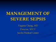 MANAGEMENT OF SEVERE SEPSIS