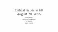 Critical Issues in HR August 28, 2015 PowerPoint PPT Presentation