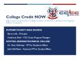 College Credit now PowerPoint PPT Presentation