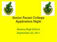 Senior Parent College Application Night PowerPoint PPT Presentation
