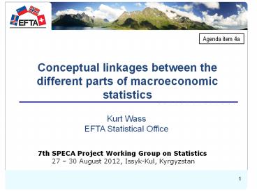 Conceptual linkages between the different parts of macroeconomic statistics
