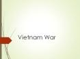 Vietnam War PowerPoint PPT Presentation