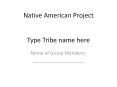 Native American Project PowerPoint PPT Presentation
