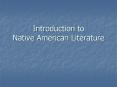 Introduction%20to%20Native%20American%20Literature PowerPoint PPT Presentation
