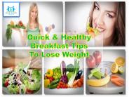 Quick and healthy breakfast tips to lose weight