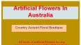Best Artificial Flowers For Different Occasions in Australia PowerPoint PPT Presentation